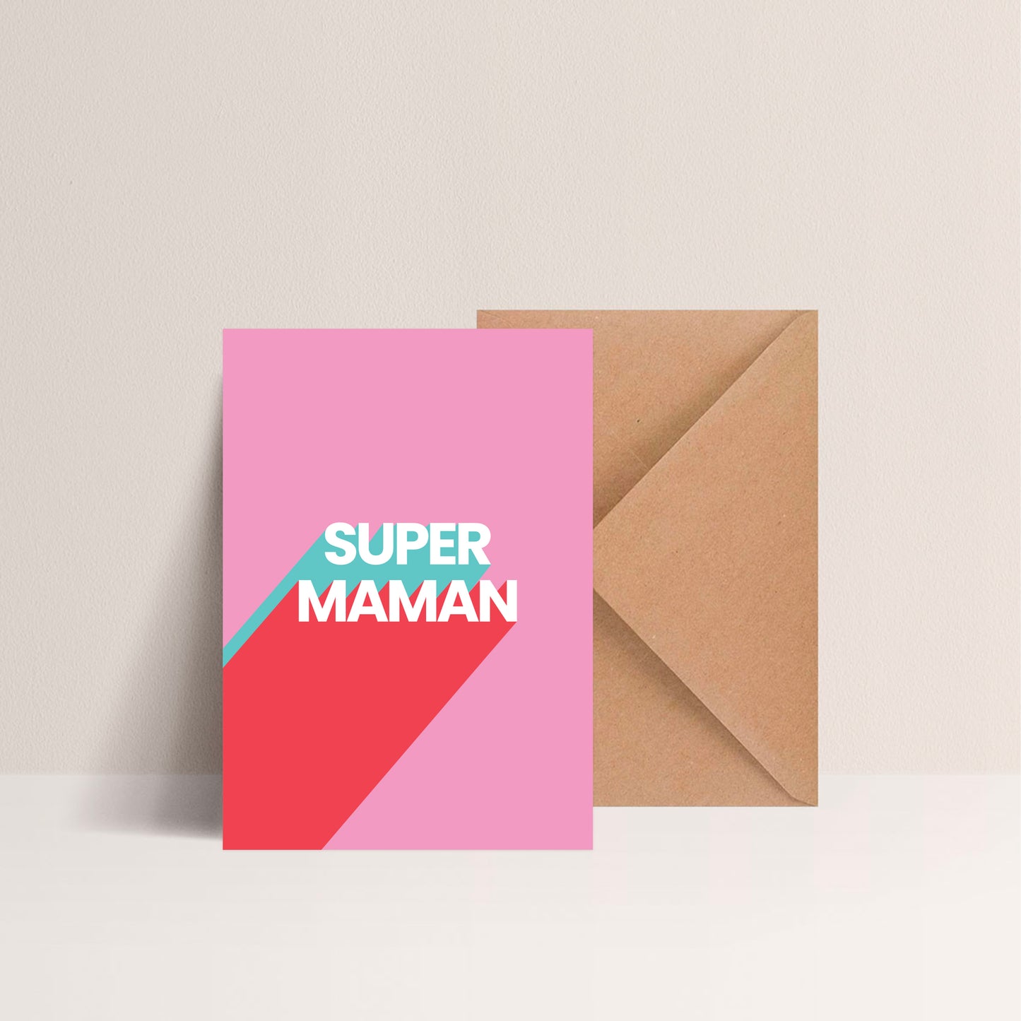 Carte - SUPER MAMAN