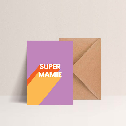 Carte - SUPER MAMIE